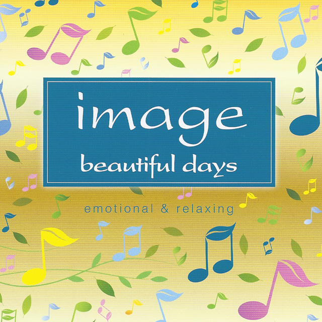 image beautiful days emotional & relaxing